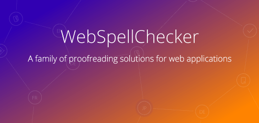 Professional grammar, style & spell checker plugins | WebSpellChecker